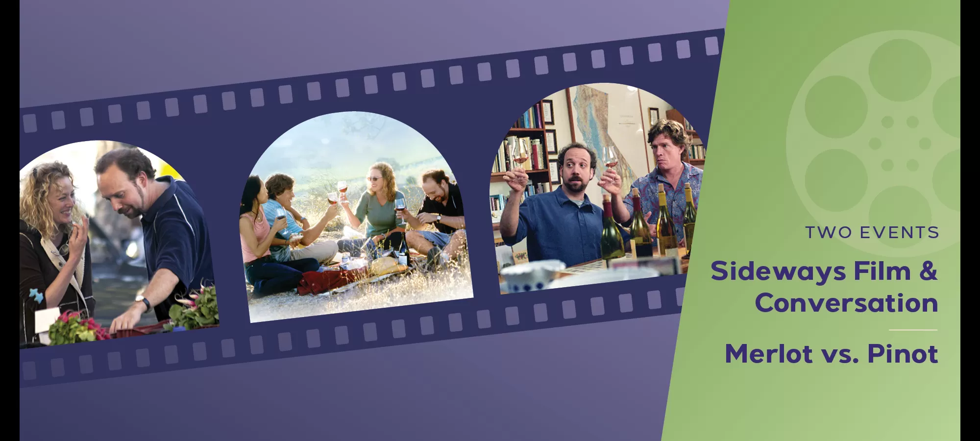 Sideways Film
Conversation 
Merlot vs. Pinot