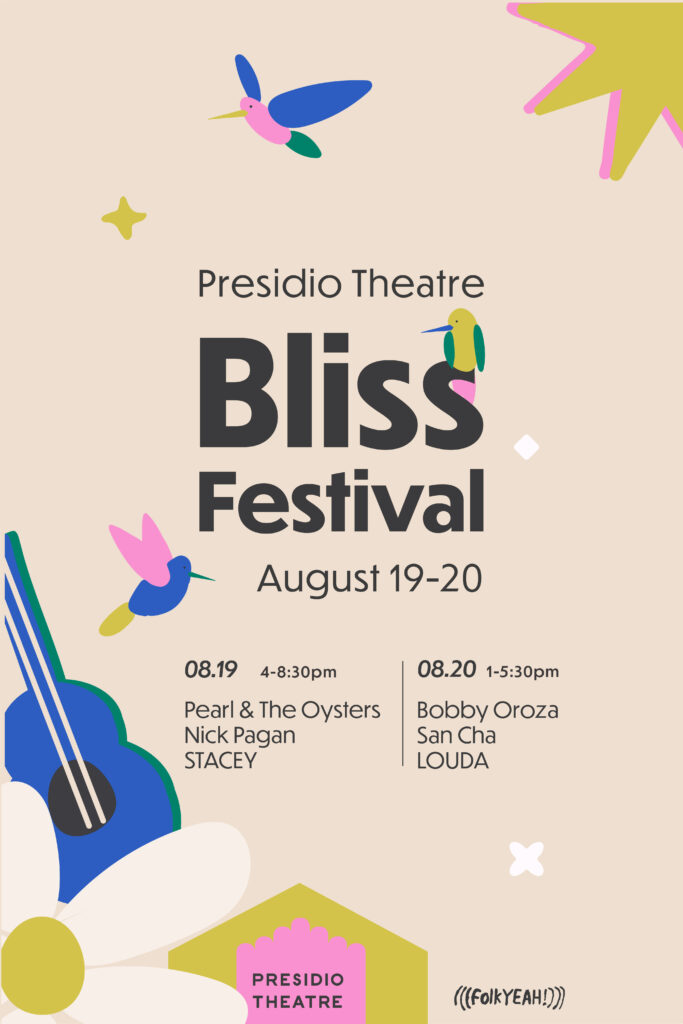 Presidio Theatre Bliss Festival 2023 Poster